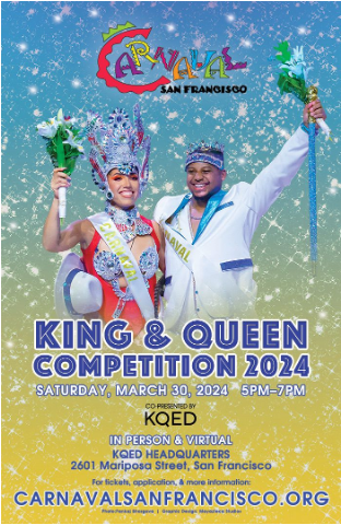 Two people in vibrant, festive costumes posing for the carnaval san francisco king & queen competition poster.