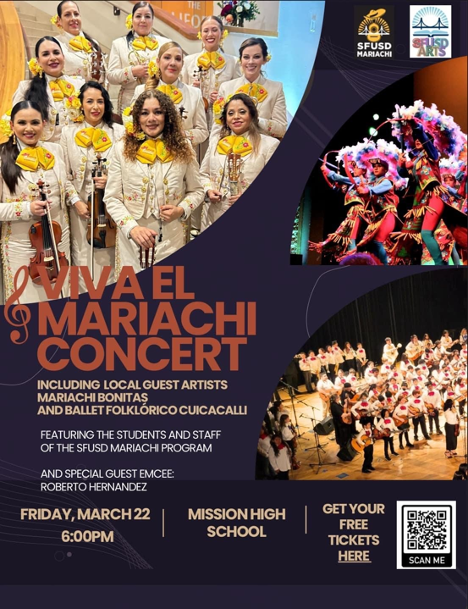 A promotional poster for a mariachi and ballet folklórico concert featuring local guest artists, student and staff of sfusd's mariachi program, with performance date and venue details.