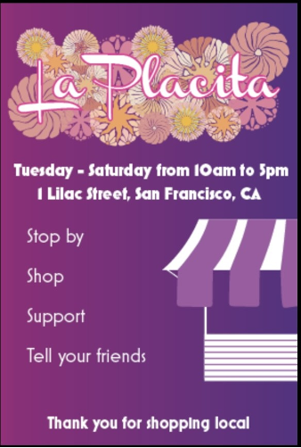 Advertisement for 'la placita' shop open tuesday-saturday on lilac street, san francisco, with a floral design and an invite to tell friends.