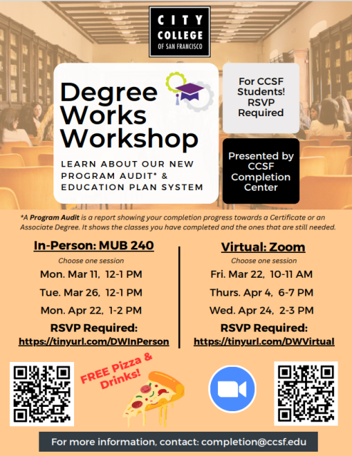 Promotional poster for city college of san francisco's degree works workshop, highlighting the program, dates, times, and rsvp links for students.